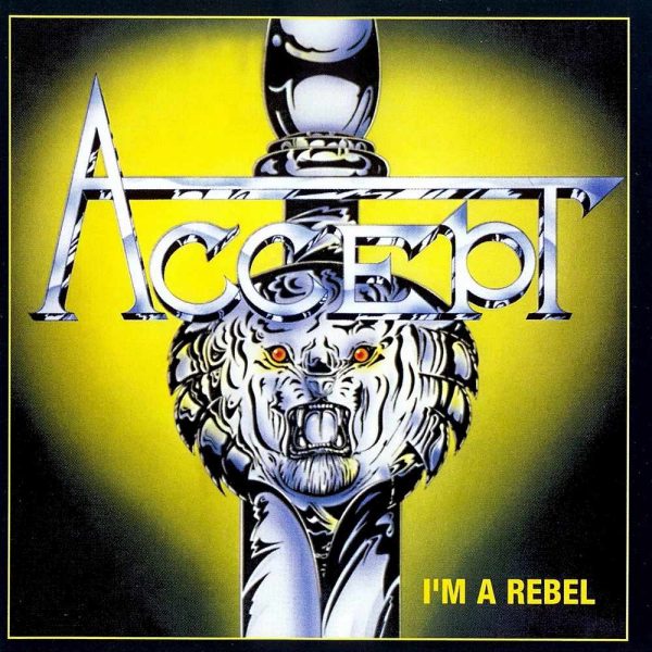 ACC02 - Accept - I'm a Rebel