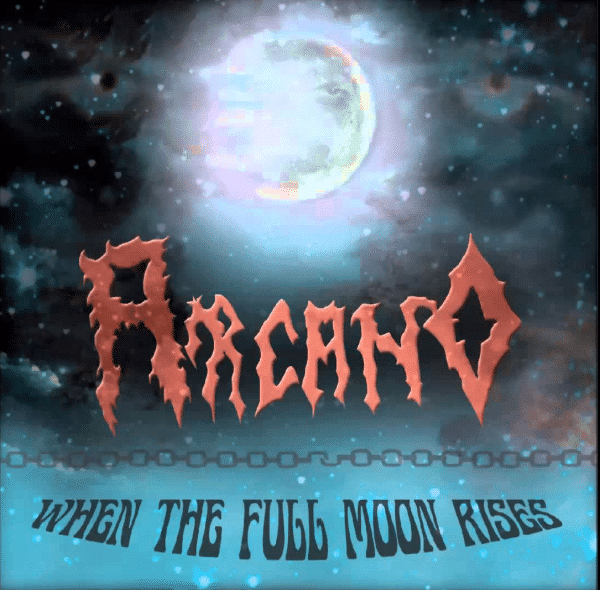 ARC02 - Arcano - When the Full Moon Rises