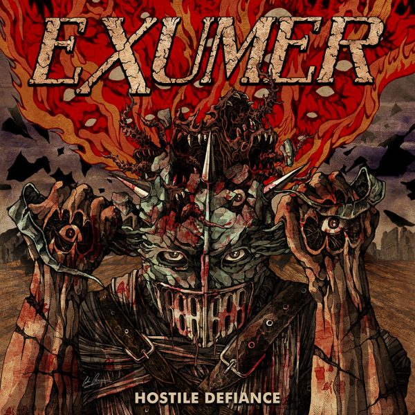 EXU01 - Exumer - Hostile Defiance