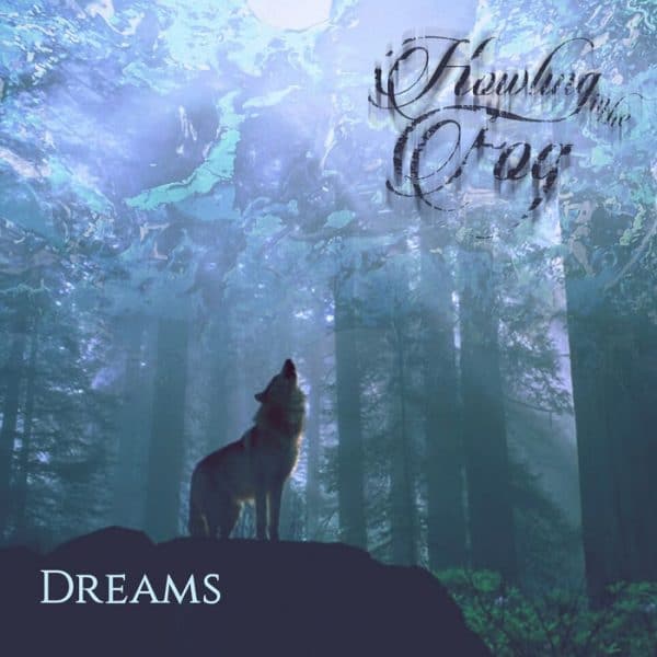 HOW01 - Howling In The Fog -Dreams 2015