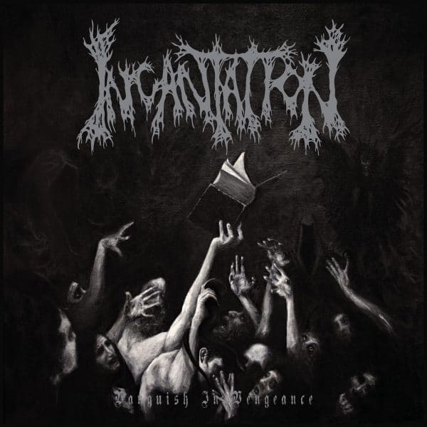 INC02 - Incantation - Vanquish in Vengeance