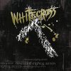 WHI05 -Whitecross -Nineteen Eighty Seven