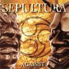 SEP08 - Sepultura - Against