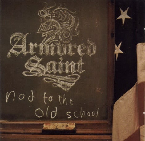 ARM03 - Armored Saint - Nod To The Old School