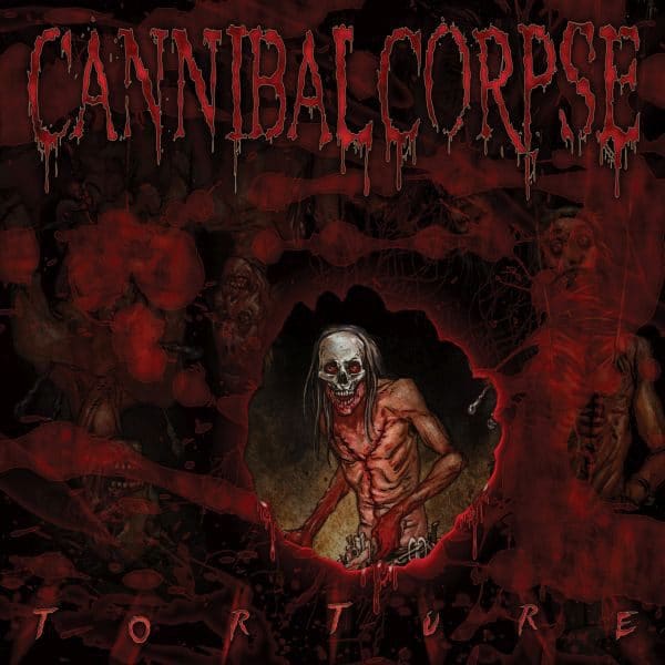 CAN13 - Cannibal Corpse - Torture