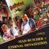 DES14 - Destruction - Mad Butcher - Eternal Devastation