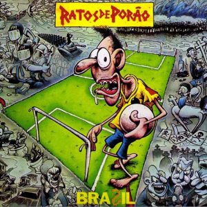 RAT07 - Ratos de Porão - Brasil