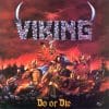 VIK01 - Viking - Do Or Die