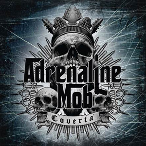 ADR04 - Adrenaline Mob- Covertá