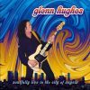 GLE04 -Glenn Hughes - Soulfully Live In The City Of Angels
