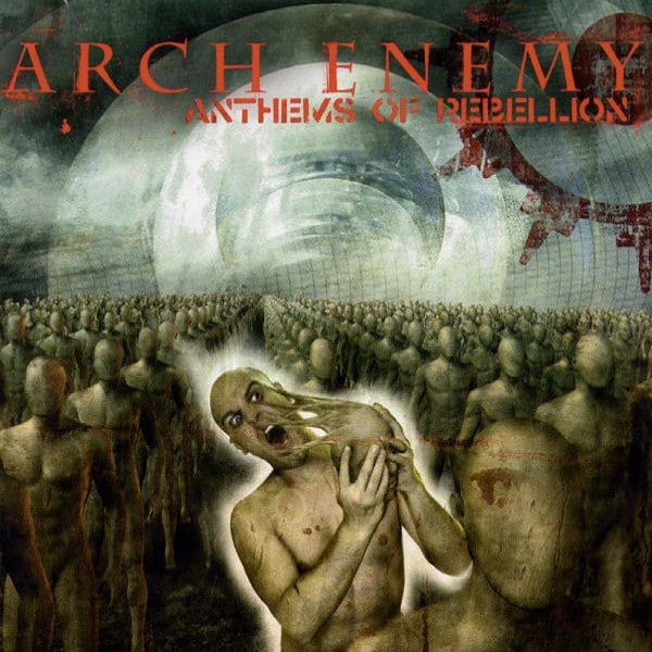 ARC10 -Arch Enemy - Anthems Of Rebellion