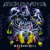 DIS07 -Disciples Of Power-Mechanikill