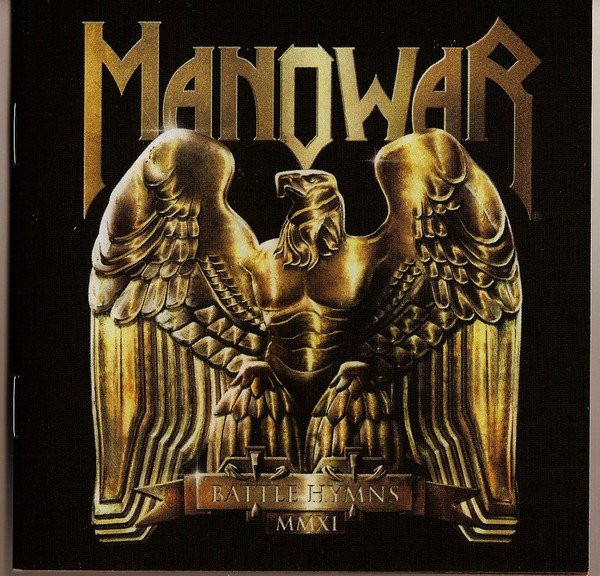 MAN12 -Manowar - Battle Hymns MMXI