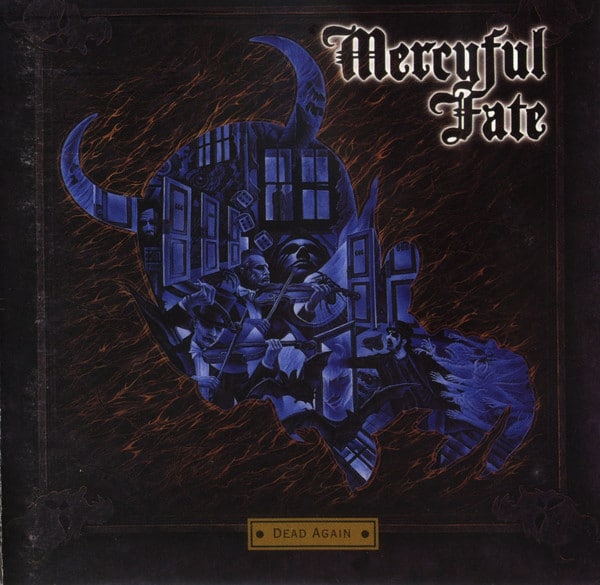 MER06 -Mercyful Fate -Dead Again