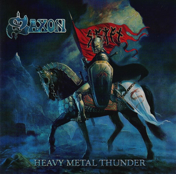 Saxon – Heavy Metal Thunder Saxon – Heavy Metal Thunder