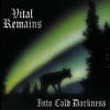 VIT04 -Vital Remains- Into Cold Darkness