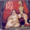 DRY02 -Dry Kill Logic- The Darker Side Of Nonsense