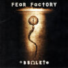 FEA08 -Fear Factory -Obsolete