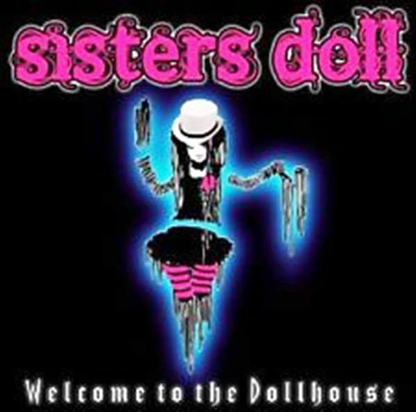 SIS01 -Sisters Doll - Welcome To The Dollhouse