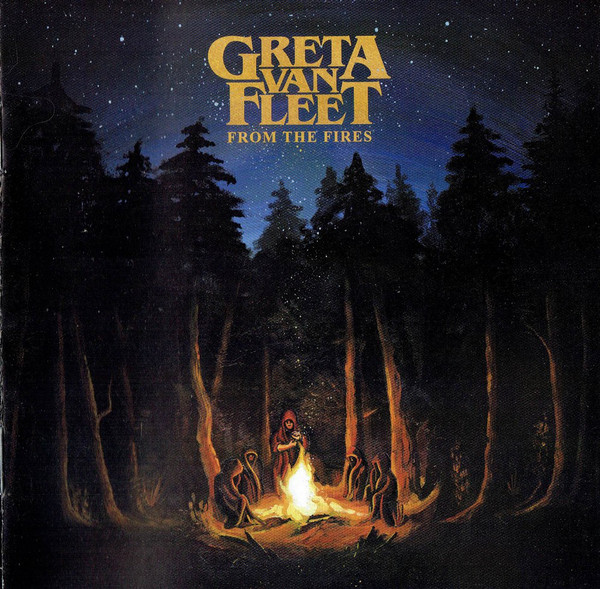GRE02 -Greta Van Fleet - From The Fires