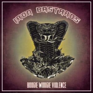 IRO33 -Iron Bastards - Boogie Woogie Violence