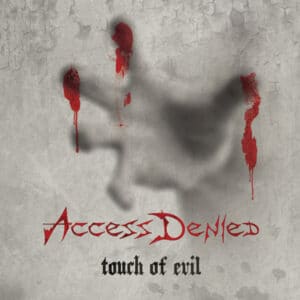 ACC13 - Access Denied – Touch Of Evil