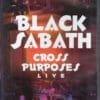 BLA41 -Black Sabbath -Cross Purposes Live