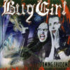BUG01 -Buggirl - Looming Shadown