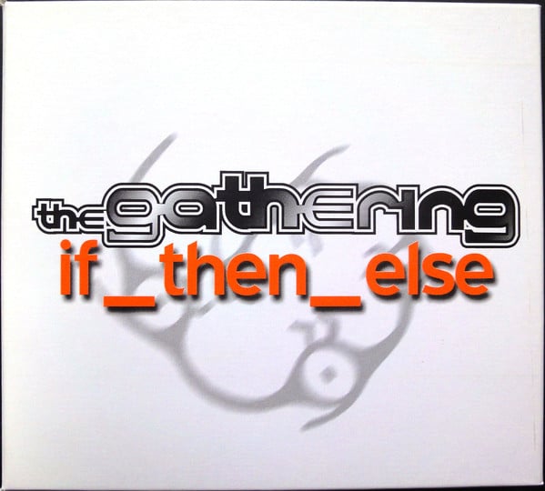 GAT05 -The Gathering - If Then Else