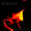 MEK01-Mekigah -The Necessary Evil