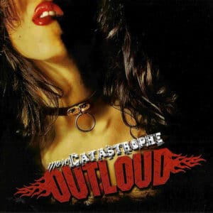 OUT04 -Outloud - More Catastrophe