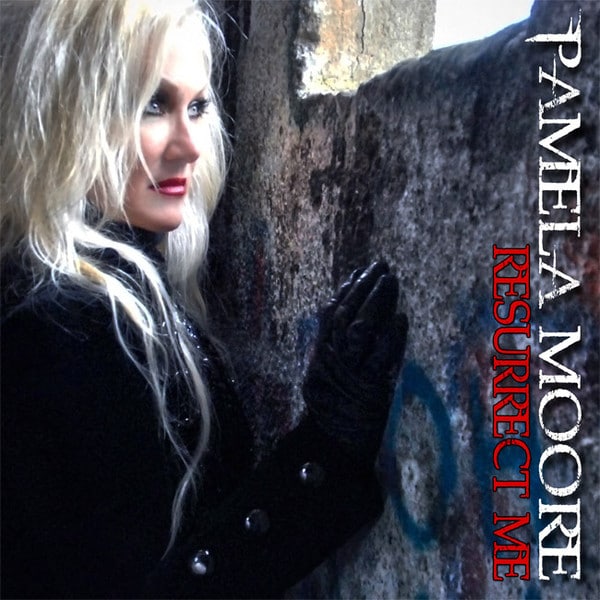 PAM01 -Pamela Moore - Resurrect Me