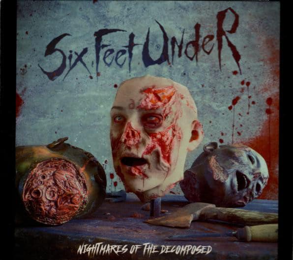 SIX03 -Six Feet Under - Nightmares Of The Decomposed