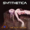 SYN01 -Synthetica -The City Of Dis