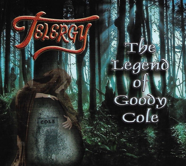 TEL02 -Telergy-The Legend Of Goody Cole