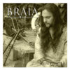 BRA04 -Braia- E O Mundo De Lá