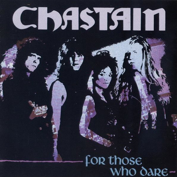 CHA19 -Chastain - For Those Who Dare