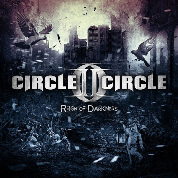 CIR14 -Circle II Circle-Reign Of Darkness