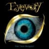 EYE02 -Eyevory -The True Bequest