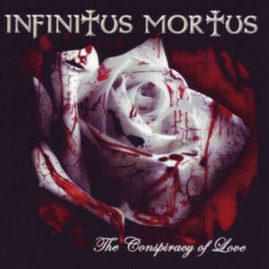 INF14 -Infinitus Mortus - The Conspiracy Of Love