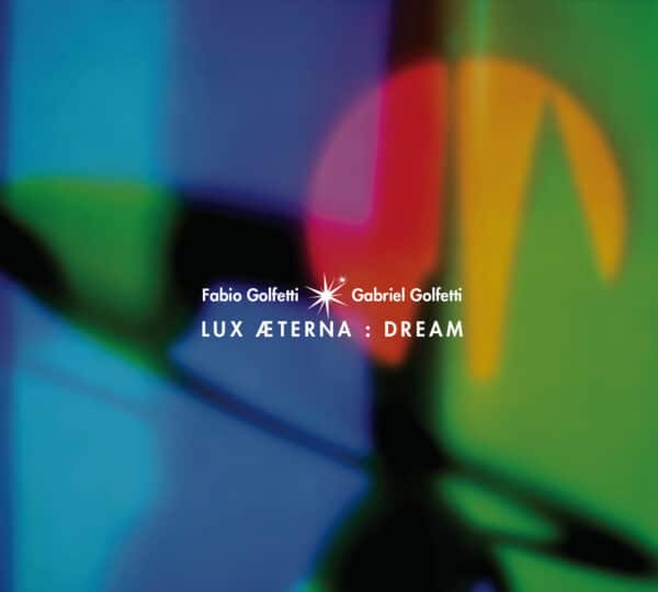 LUX05 -Lux Aeterna - Dream