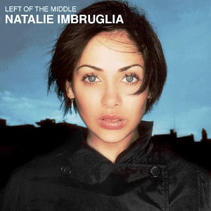 NAT07 -Natalie Imbruglia -Left Of The Middle