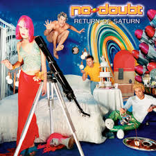 NOD03 -No Doubt - Return Of Saturn