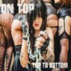 ONT02 -On Top - Top To Bottom