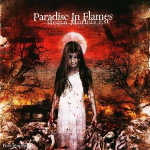 PAR18 -Paradise In Flames -Homo Morbus Est