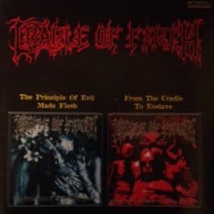 CRA12 -Cradle Of Filth – The Principle Of Evil Made Flesh From The Cradle To Enslave
