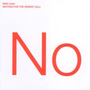 NEW05 -New Order - Waiting For The Siren s Call