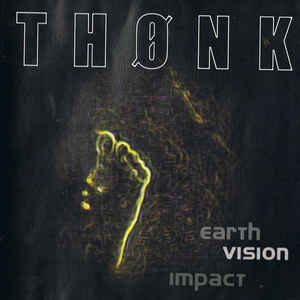 THO02 -Thønk- Earth Vision Impact