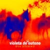 VIO09 -Violeta De Outono - Dia Eterno
