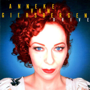 ANN10 - Anneke Van Giersbergen - Drive